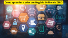 Como aprender a criar um negócio online do ZERO!